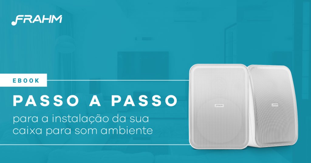 Passo a passo para a instalação da sua caixa para som ambiente